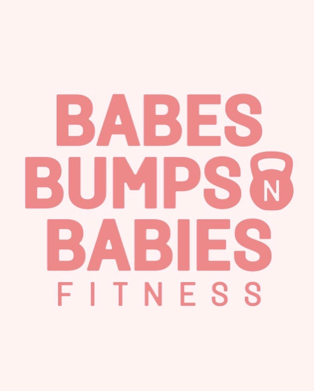 Babes, Bumps n Babies Fitness